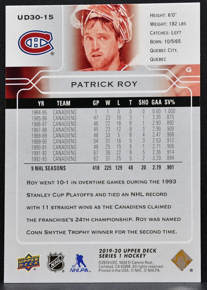 2019-20 Upper Deck Series 1 30 Years of UD Patrick Roy UD30-15 Canadiens 8440