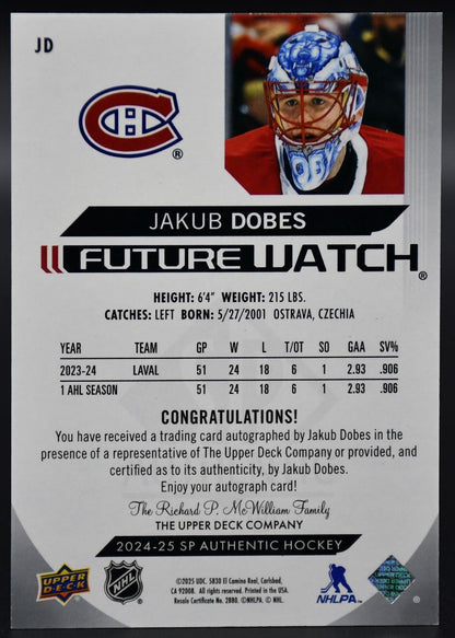 2024-25 SP Authentic Jakub Dobes JD Montreal Canadiens RC Auto 405/999