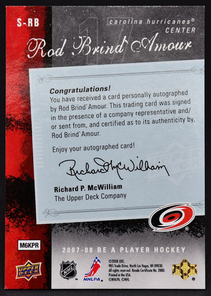 2007-08 UD Be a Player Rod Brind'Amour S-RB Auto