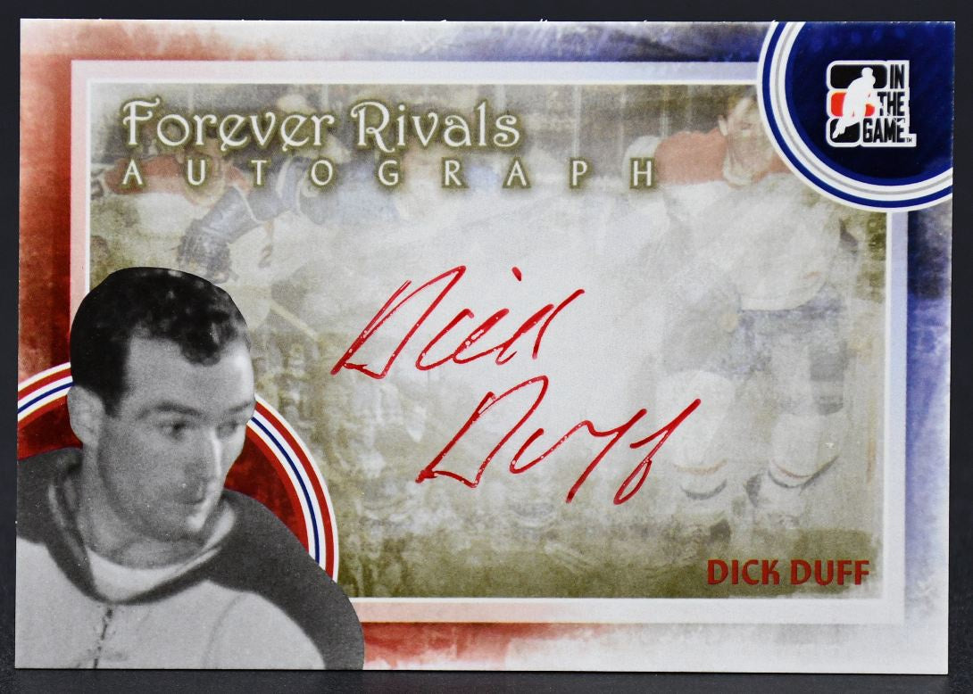 2012-13 In The Game Forever Rivals Autographs Dick Duff A-DD2 Auto