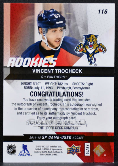 2014-15 SP Game Used Autographs Blue Vincent Trocheck 116 Panthers RC Auto 6549