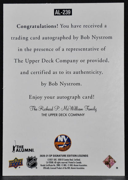 2020-21 SP Signature Edition Legends Autographs Bob Nystrom AL-239 Auto