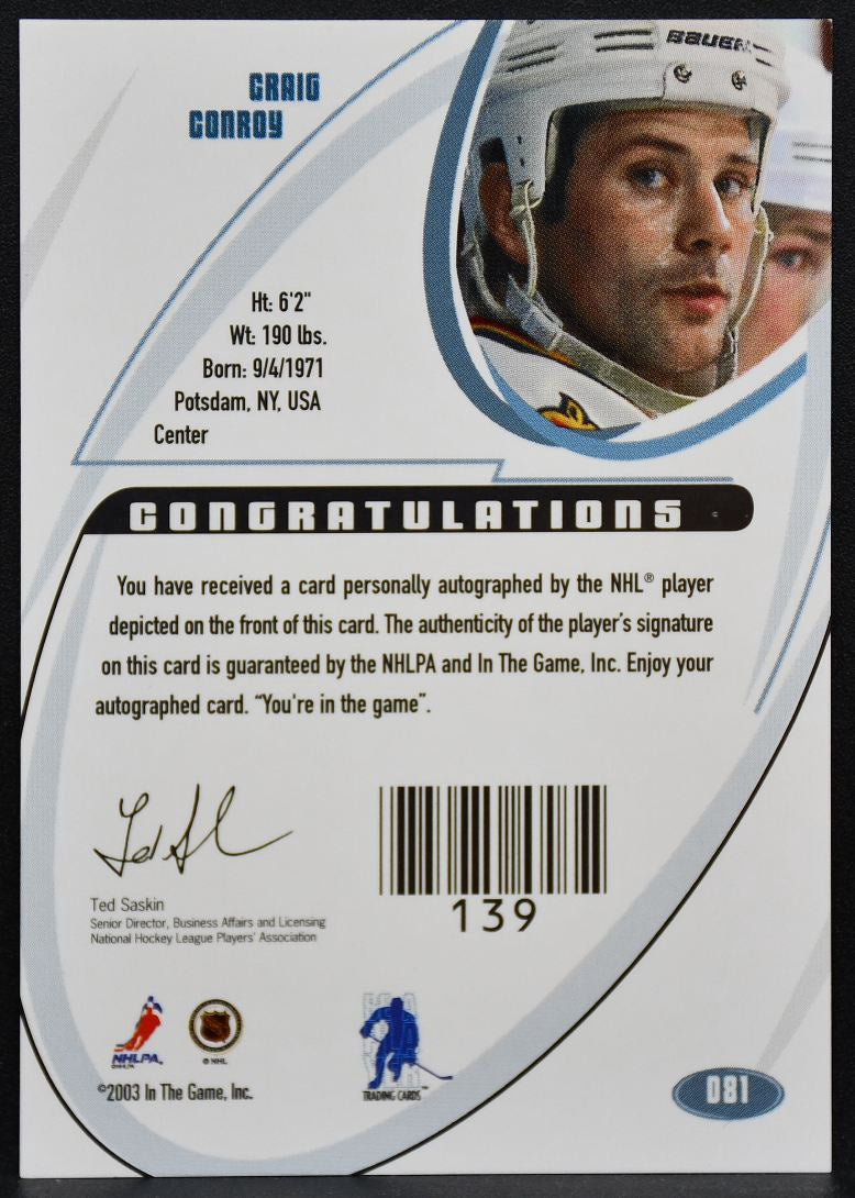 2002-03 In The Game Signature Craig Conroy 081 Calgary Flames Auto 8782
