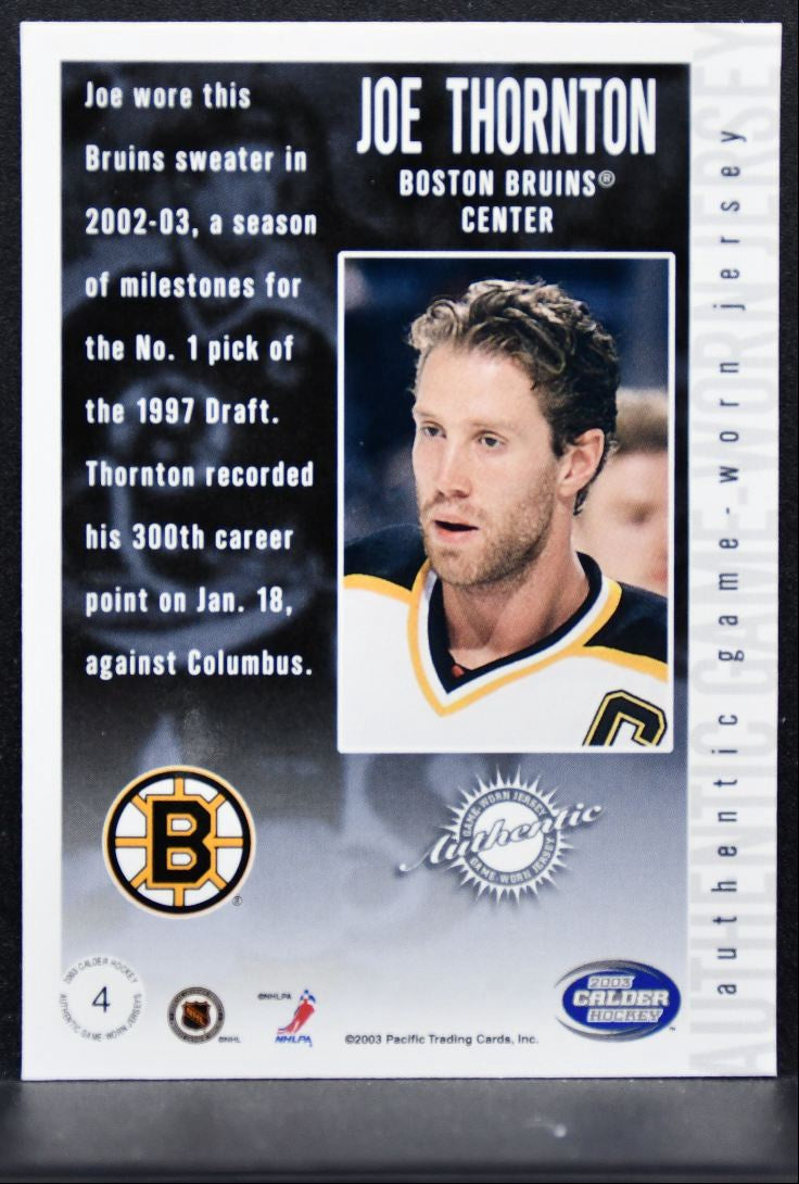 2003-04 Pacific Calder Jersey Joe Thornton 4 Boston Bruins Jersey 4305