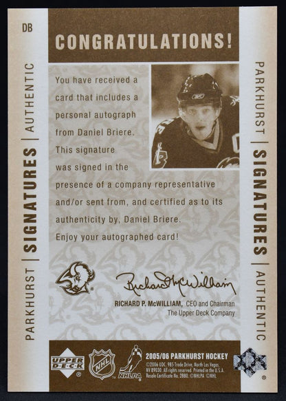 2005-06 UD Parkhurst Signatures Authentic Daniel Briere DB Auto