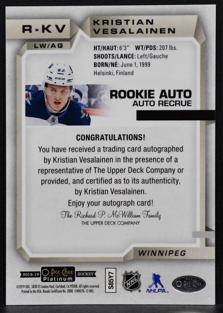 2018-19 O-Pee-Chee Platinum Rookie Auto Kristian Vesalainen R-KV RC Auto