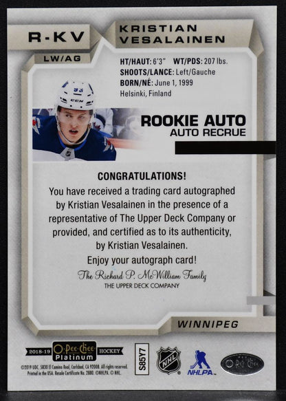 2018-19 O-Pee-Chee Platinum Rookie Auto Kristian Vesalainen R-KV RC Auto