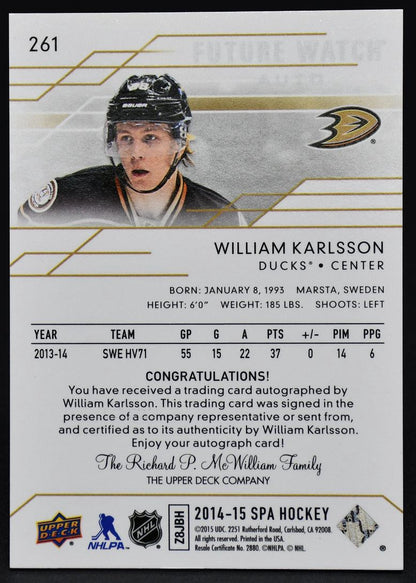 2014-15 SP Authentic Future Watch Auto William Karlsson 261 RC Auto 798/999