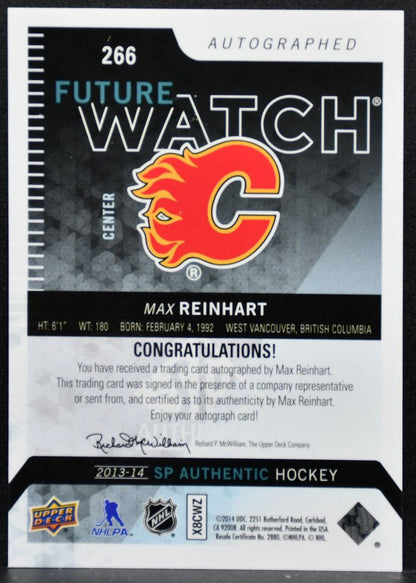 2013-14 SP Authentic Future Watch Auto Max Reinhart Flames RC Auto 332/999 3258