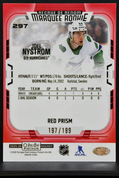 2025-26 O Pee Chee Platinum Marquee Rookie Red Prism Nystrom RC 197/199 7894