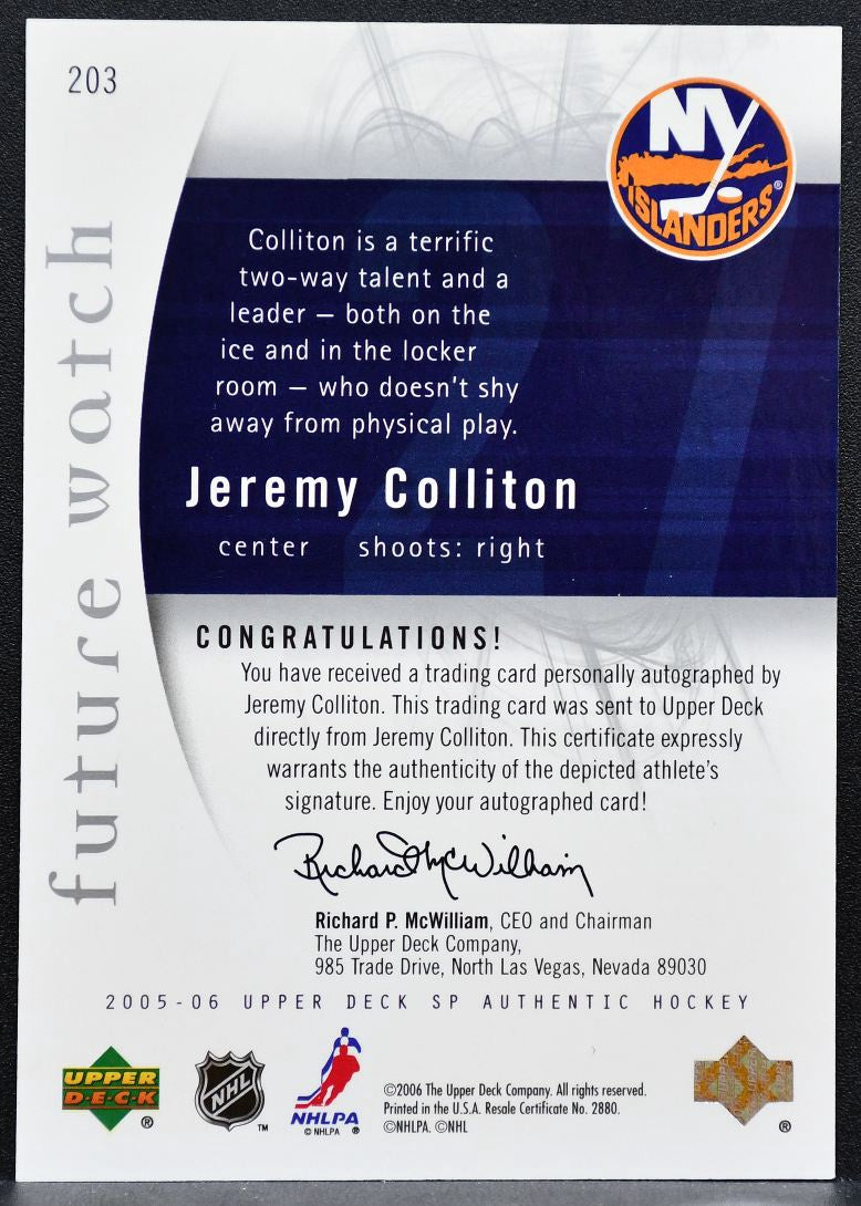 2005-06 SP Authentic Future Watch Auto Jeremy Colliton RC Auto 403/999 1308