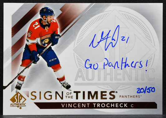 2017-18 SP Authentic Sign of the Times Inscribed Vincent Trocheck Auto 7521