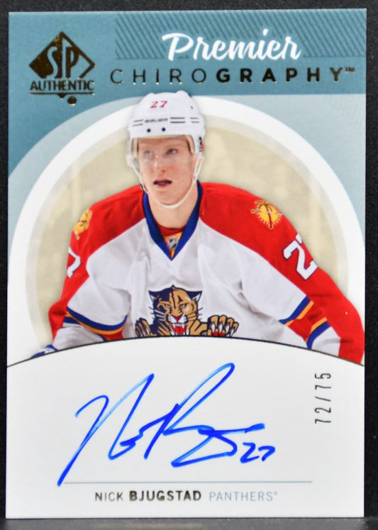 2013-14 SP Authentic Premier Chirography Nick Bjugstad Panthers Auto 72/75 5573