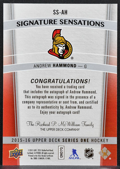 2015-16 UD Series 1 Signature Sensations Andrew Hammond SS-AH Senators Auto 7011