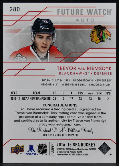 2014-15 SP Authentic Future Watch Auto Trevor van Riemsdyk 280 RC Auto 422/999