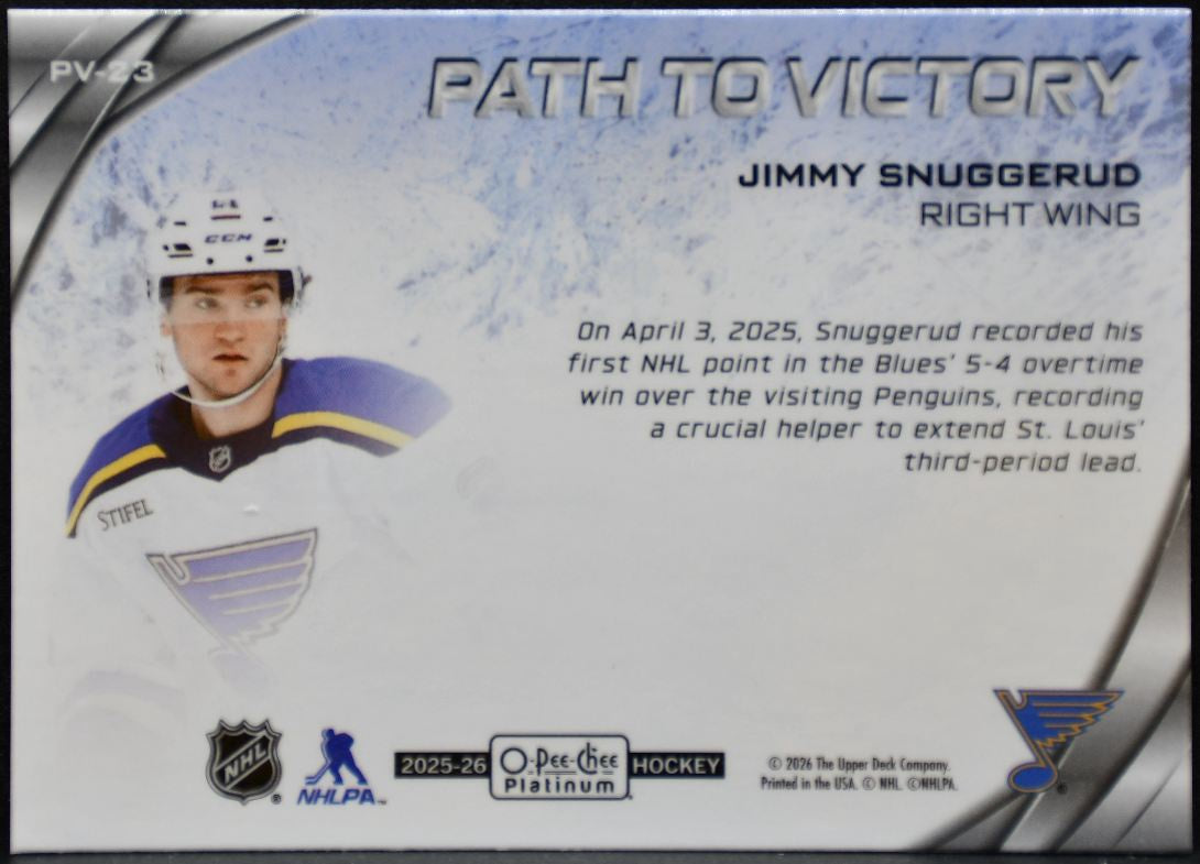 2025-26 O Pee Chee Platinum Path to Victory Jimmy Snuggerud PV-23 Blues RC 6345