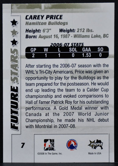 2007-08 In The Game Between the Pipes Future Stars Carey Price 7 Canadiens 6651
