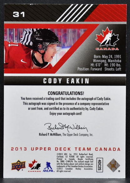 2013-14 Upper Deck Team Canada Gold Signatures Cody Eakin 31 Canada Auto 7455