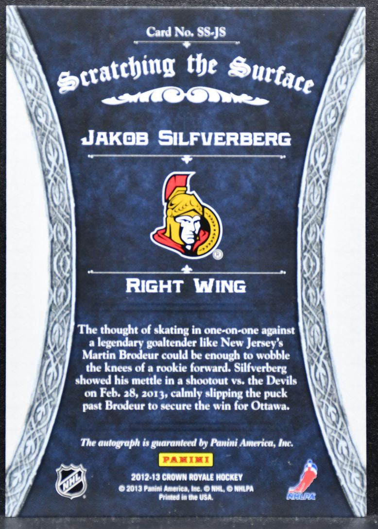 2012-13 Panini Crown Royale Scratching the Surface Silfverberg Auto 4101