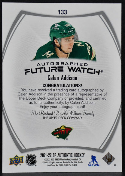 2021-22 SP Authentic Future Watch Auto Calen Addison 133 RC Auto 585/999 1180