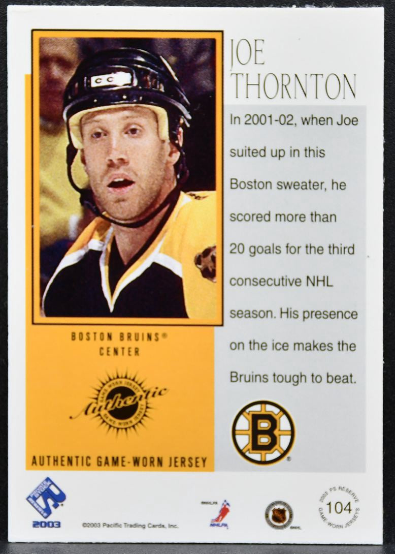 2002-03 Pacific Private Stock Reserve Joe Thornton Bruins 0728/1475 Jersey 3004