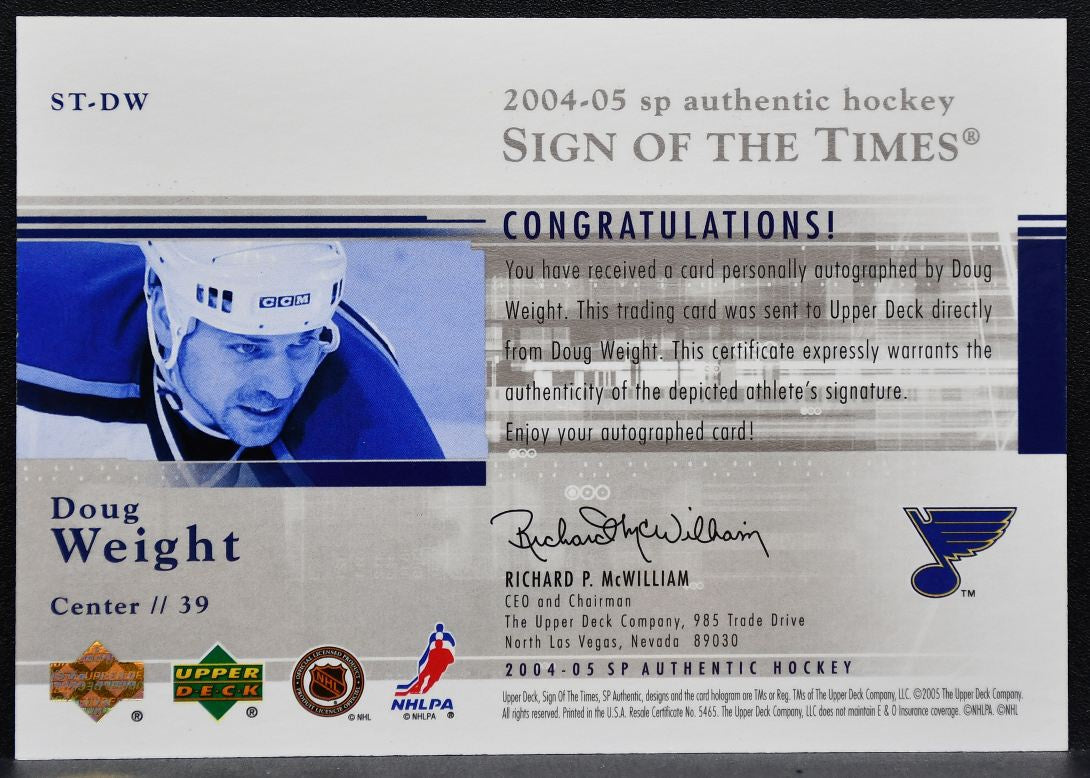 2004-05 SP Authentic Sign of the Times Doug Weight St. Louis Blues Auto 9725