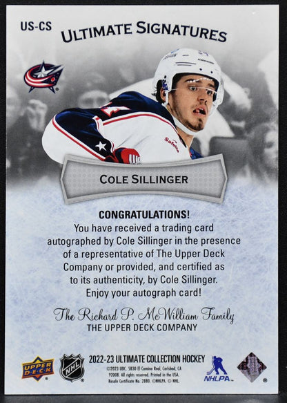 2023-24 UD Ultimate Collection Signatures Cole Sillinger US-CS Auto