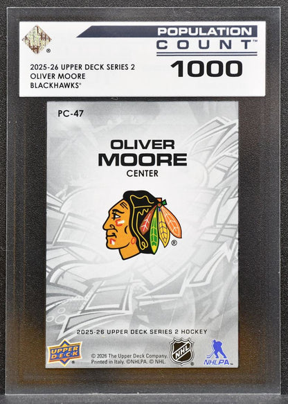 2025-26 UD Series 2 Population Count 1000 Oliver Moore PC-47 Blackhawks 9812