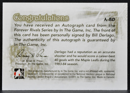 2011-12 In The Game Forever Rivals Autographs Bill Derlago Maple Leafs Auto 6906