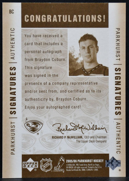 2005-06 Parkhurst Signatures Authentic Braydon Coburn BC Atlanta Thrashers Auto