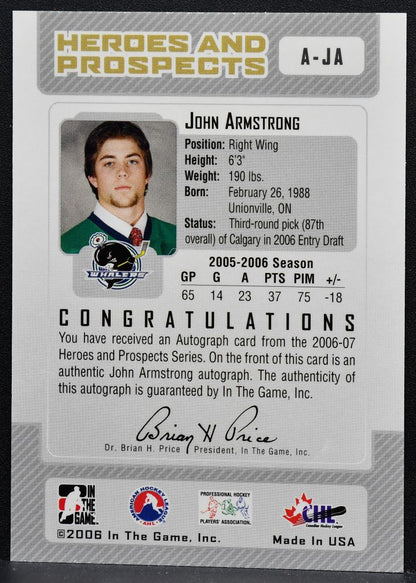 2006-07 ITG Heroes and Prospects Auto John Armstrong Plymouth Whalers Auto 7610