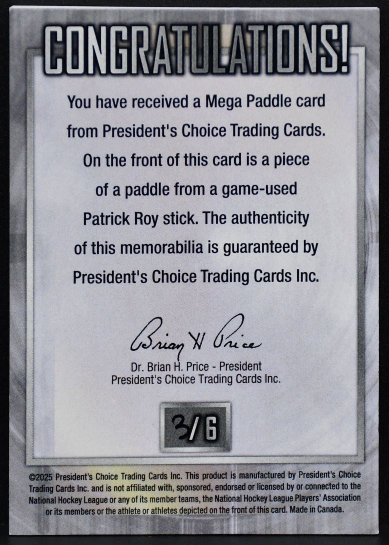 2025-26 President's Choice Mega Paddle Patrick Roy Stick 2934