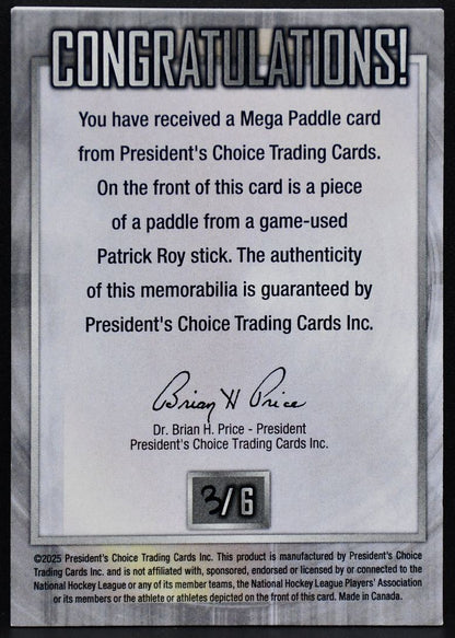 2025-26 President's Choice Mega Paddle Patrick Roy Stick 2934