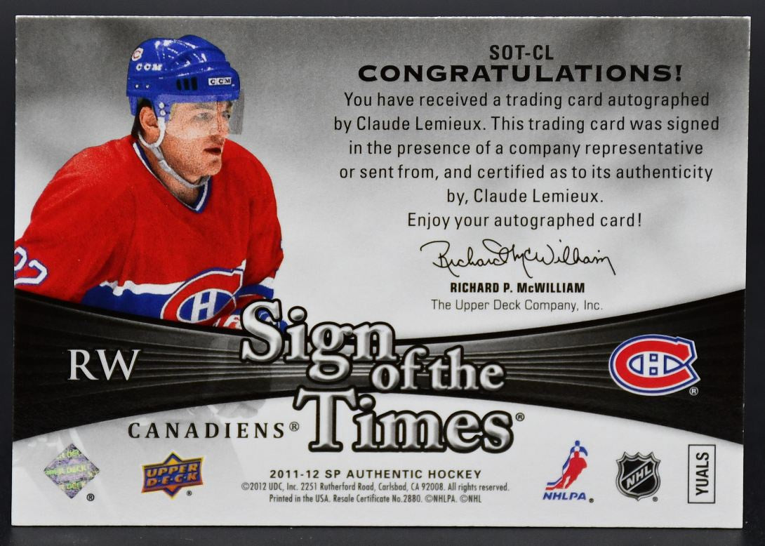 2011-12 SP Authentic Sign of the Times Claude Lemieux Montreal Canadiens Auto