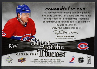 2011-12 SP Authentic Sign of the Times Claude Lemieux Montreal Canadiens Auto