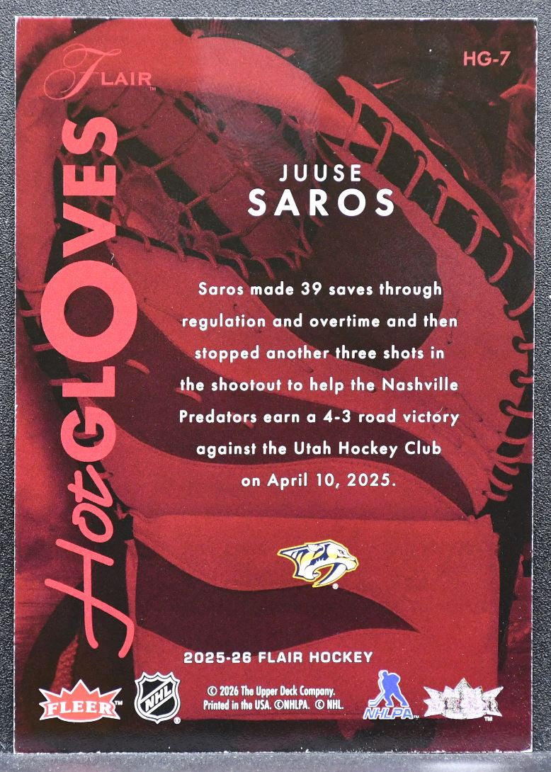 2025-26 Flair Hot Gloves Juuse Saros HG-7 Nashville Predators 6521