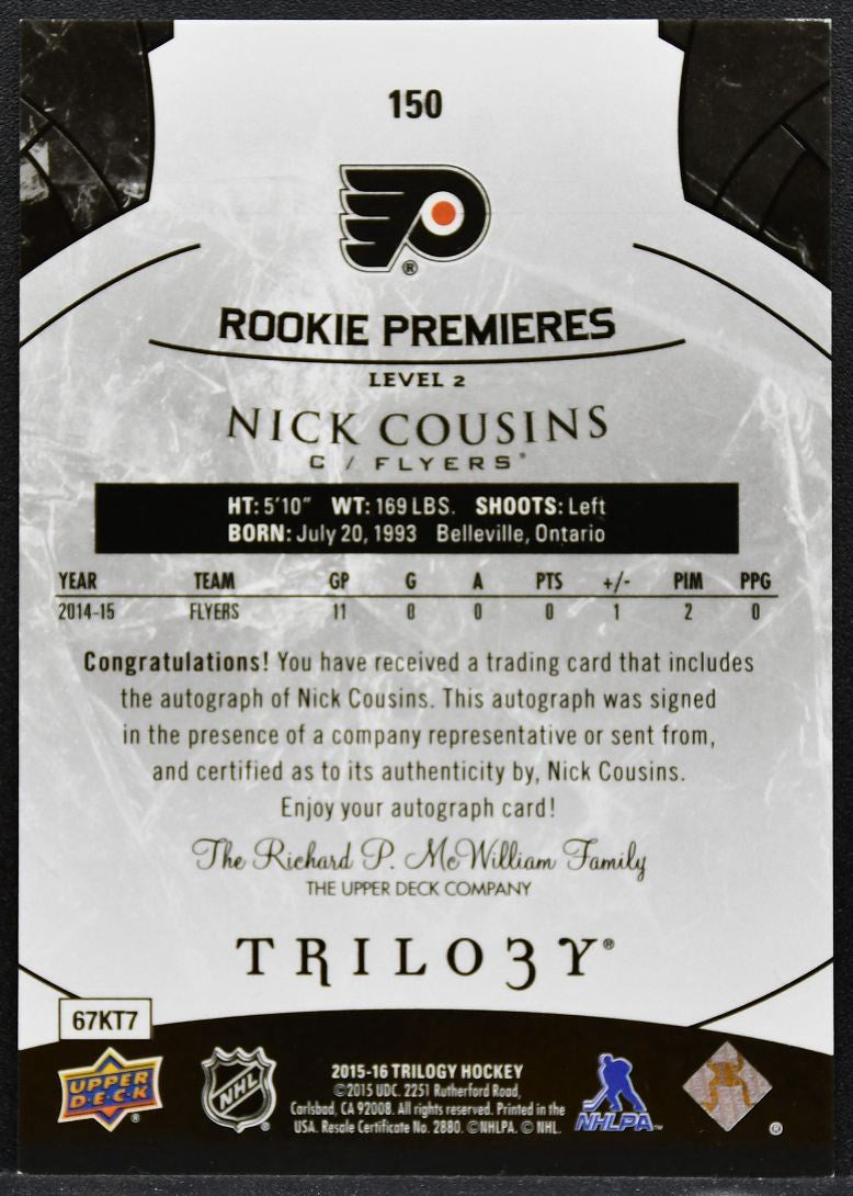 2015-16 UD Trilogy Rookie Premieres Nick Cousins 150 Flyers RC Auto 33/68 0109
