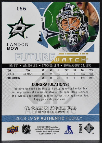 2018-19 SP Authentic Future Watch Autograph Landon Bow 156 RC Auto 798/999