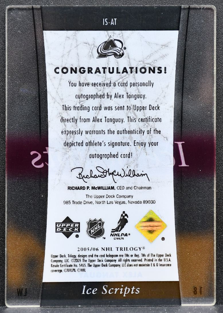 2005-06 Upper Deck Trilogy Ice Scripts Alex Tanguay IS-AT Avalanche Auto 6922