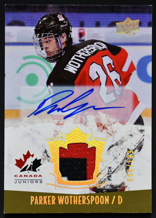 2015-16 UD Team Canada Juniors Auto Patch Parker Wotherspoon 99/199