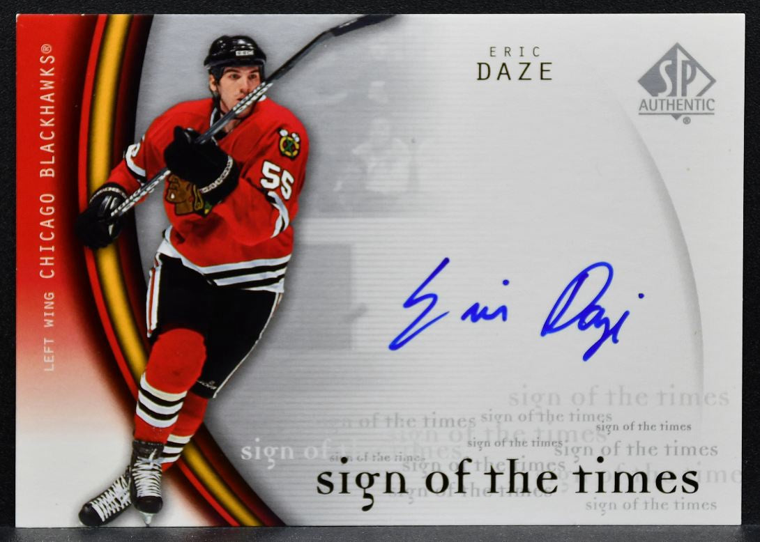 2005-06 SP Authentic Sign of the Times Eric Daze ED Chicago Blackhawks Auto 0093