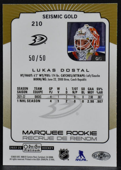 2022-23 O-Pee-Chee Platinum Marquee Rookie Seismic Gold Lukas Dostal 210 RC /50