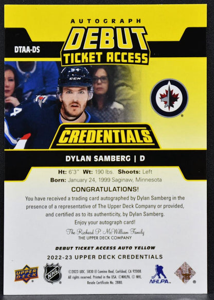 22-23 UD Credentials Debut Ticket Access Autograph Yellow Samberg Jets RC /125 6348