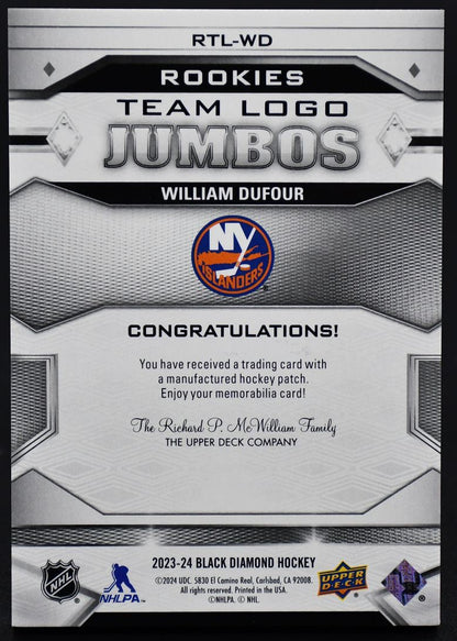 2023-24 UD Black Diamond Rookies Team Logo Jumbos William Dufour RTL-WD RC Patch