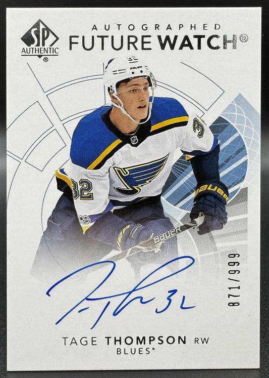 2017-18 SP Authentic Future Watch -  Inscriptions Tage Thompson RC Auto /999