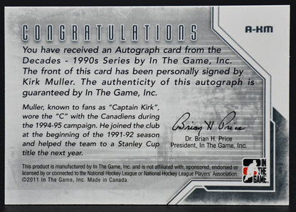 2011-12 In The Game Decades 1990s Autograph Kirk Muller A-KM Auto