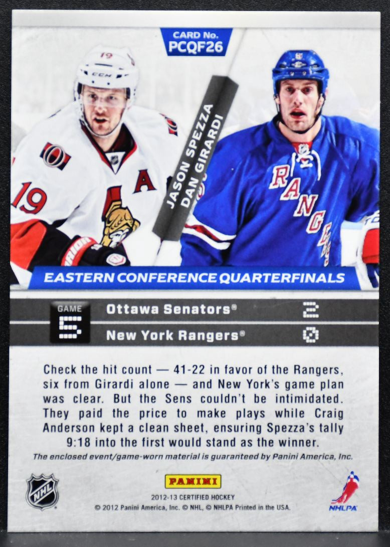 2012-13 Certified Path to the Cup QF Spezza/Girardi 068/250 Jersey 8079