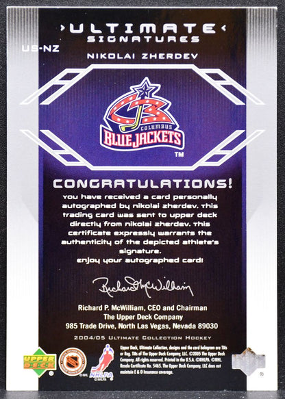 2004-05 UD Ultimate Collection Auto Nikolai Zherdev US-NZ Blue Jackets Auto 4661