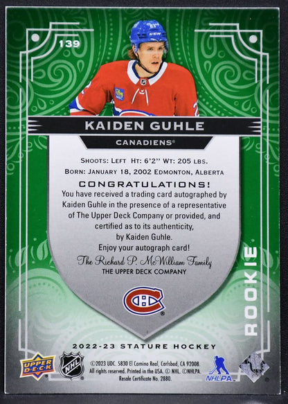 2022-23 UD Stature Rookie Auto Green Guhle 139 Canadiens RC Auto /65 4825