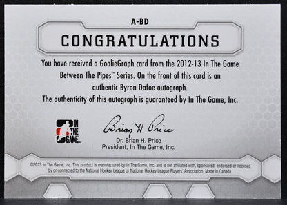 2013-14 In The Game Between The Pipes 90s Authentic GoalieGraph Dafoe Auto 8207